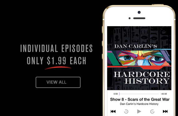 Hardcore-History-Episodes