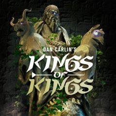 Hardcore History 56 - Kings of Kings