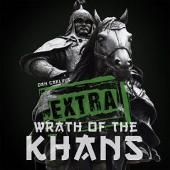 Hardcore History - EXTRA Wrath of the Khans